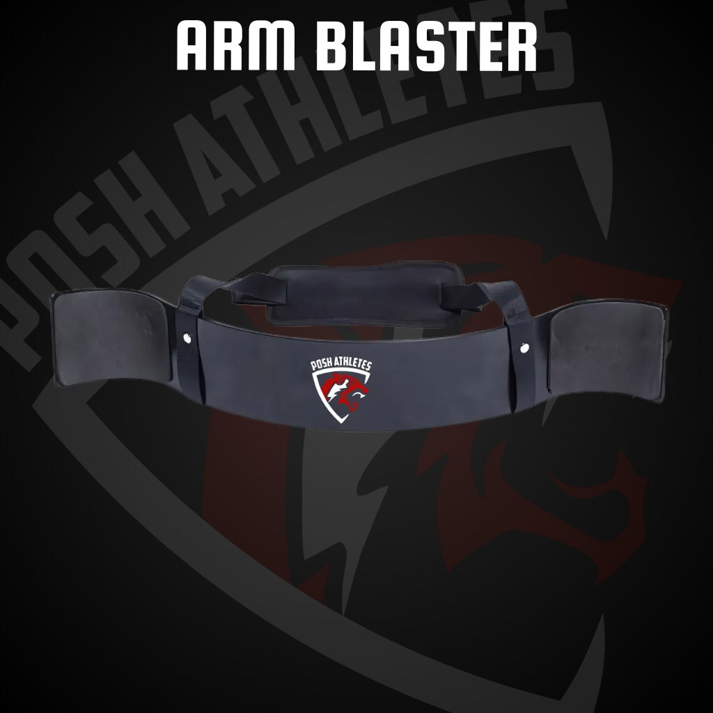 Arm Blaster By Posh Athletes
